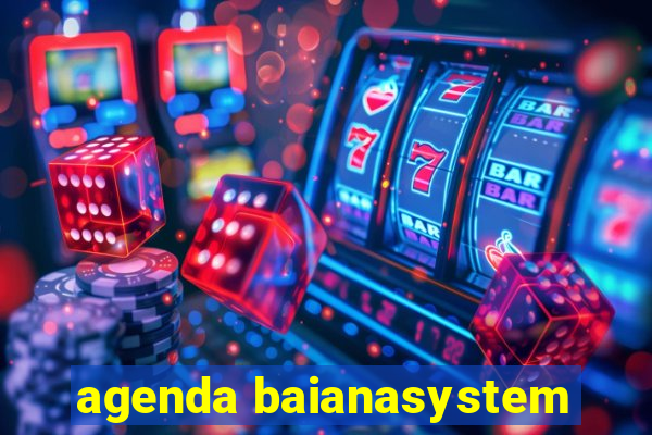 agenda baianasystem